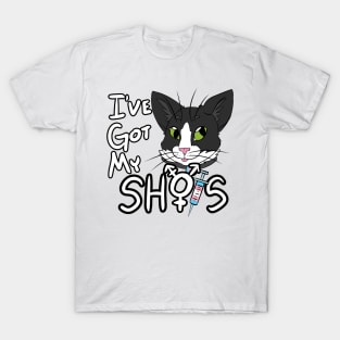 I've Got My Shots (Tuxedo Cat, HRT) T-Shirt